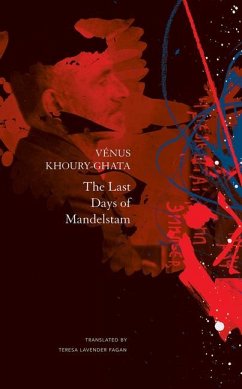 The Last Days of Mandelstam - Khoury-Ghata, Vénus