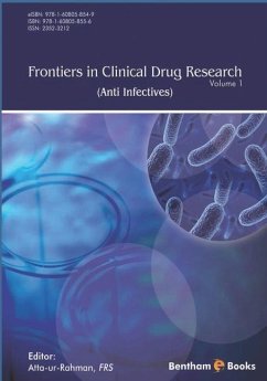 Frontiers in Clinical Drug Research - Anti Infectives: Volume 1 - Rahman, Atta -Ur