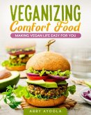 Veganizing Comfort Food