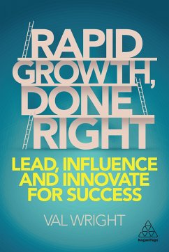 Rapid Growth, Done Right - Wright, Val