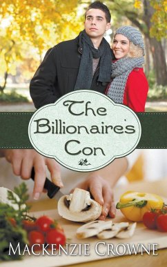 The Billionaire's Con - Crowne, Mackenzie