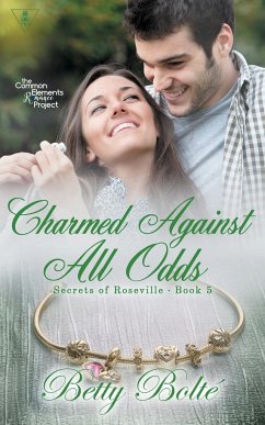 Charmed Against All Odds - Bolte, Betty