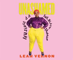 Unashamed: Musings of a Fat, Black Muslim - Vernon, Leah