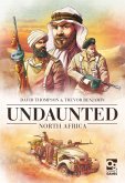 Undaunted: North Africa: Sequel to the Board Game Geek Award-Winning WWII Deckbuilding Game