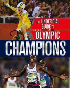 The Unofficial Guide to the Olympic Games: Champions - Mason, Paul