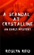 A Scandal at Crystalline - Bild 1