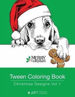 Tween Coloring Book: Christmas Designs Vol 1: Colouring Book for Teenagers, Young Adults, Boys, Girls, Ages 9-12, 13-16, Cute Arts & Craft - Art Therapy Coloring