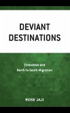 Deviant Destinations