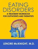 Eating Disorders: A Treatment Workbook for Outpatients and Therapists