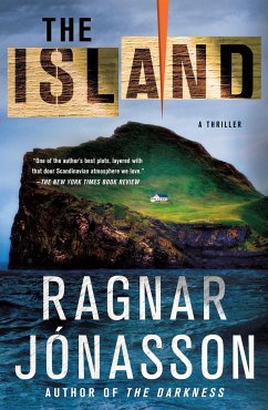 The Island: A Thriller - Jónasson, Ragnar