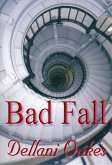 Bad Fall (eBook, ePUB) Bad Fall (eBook, ePUB)
