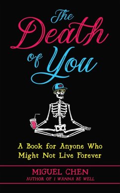 The Death of You (eBook, ePUB) - Chen, Miguel; Sperry, Rod Meade