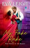 My Fake Rake (eBook, ePUB) My Fake Rake (eBook, ePUB)