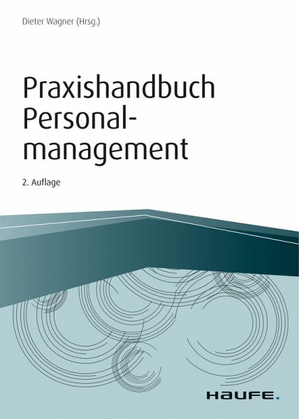 Praxishandbuch Personalmanagement (eBook, ePUB) Praxishandbuch Personalmanagement (eBook, ePUB)