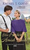 His Pretend Amish Bride (eBook, ePUB)