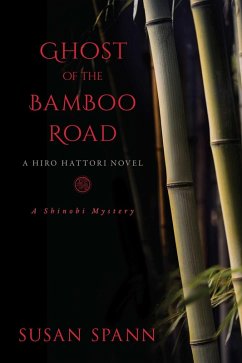 Ghost of the Bamboo Road (eBook, ePUB) - Spann, Susan