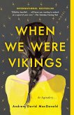 When We Were Vikings (eBook, ePUB)