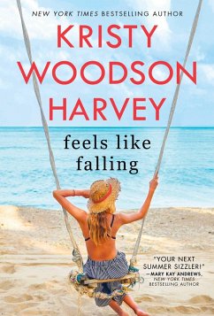 Feels Like Falling (eBook, ePUB) - Woodson Harvey, Kristy