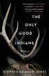 The Only Good Indians (eBook, ePUB) - Bild 1