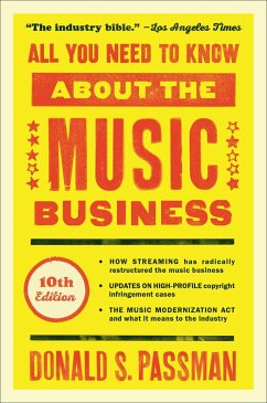 All You Need to Know about the Music Business: 10th Edition - Passman, Donald S.