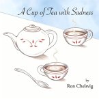 A Cup of Tea with Sadness: Volume 1