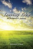 Leaving Eden: An Alzheimer's Journey