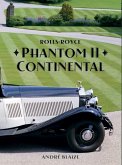 Rolls-Royce Phantom II Continental: Volume 2