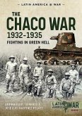 The Chaco War 1932-1935