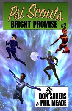 PsiScouts #2: Bright Promise - Meade, Phil; Sakers, Don