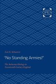 "no Standing Armies!"