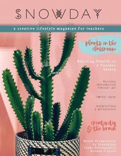 SNOWDAY - a creative lifestyle magazine for teachers