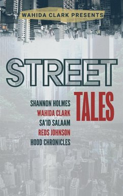 Street Tales - Clark, Wahida; Holmes, Shannon; Salaam, Sa'id