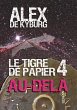 Le Tigre de papier 4 Au-delà - Bild 1