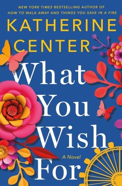 What You Wish For - Center, Katherine