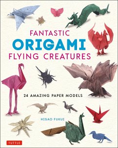 Fantastic Origami Flying Creatures - Fukui, Hisao