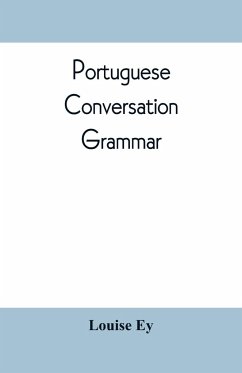 Portuguese conversation-grammar - Ey, Louise