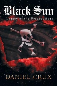 Black Sun Legacy of the Predecessors - Crux, Daniel