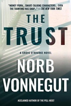 The Trust - Vonnegut, Norb