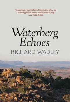 Waterberg Echoes - Wadley, Richard