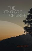 The Long Arc of Grief