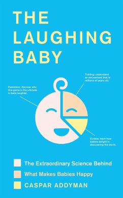 The Laughing Baby - Addyman, Caspar