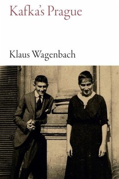 Kafka's Prague - Lewis, Peter;Wagenbach, Klaus