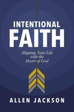 Intentional Faith - Jackson, Allen