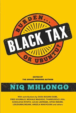 BLACK TAX - Mhlongo, Niq