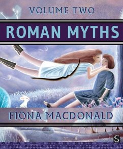 Roman Myths (Volume Two) - Macdonald, Fiona