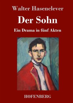 Der Sohn - Hasenclever, Walter