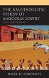 Kaleidoscopic Vision of Malcolm Lowry - Bild 1