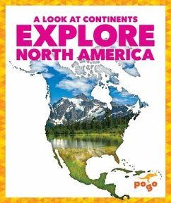 Explore North America - Wilkins, Veronica B