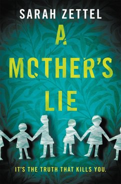 A Mother's Lie - Zettel, Sarah