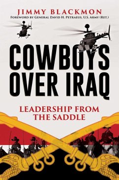 Cowboys Over Iraq: Leadership from the Saddle - Blackmon, Jimmy